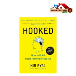 Hooked: The Proven Blueprint for Building Habit-Forming Products – Nir Eyal