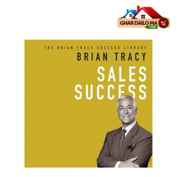 Sales Success- Brian Tracy