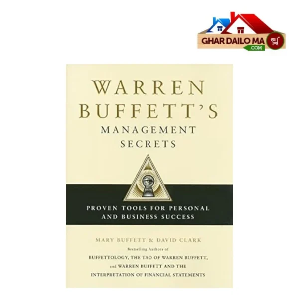 Warren Buffett’s Success Blueprint: Warren Buffett's Management Secrets- Mary Buffett, David Clark