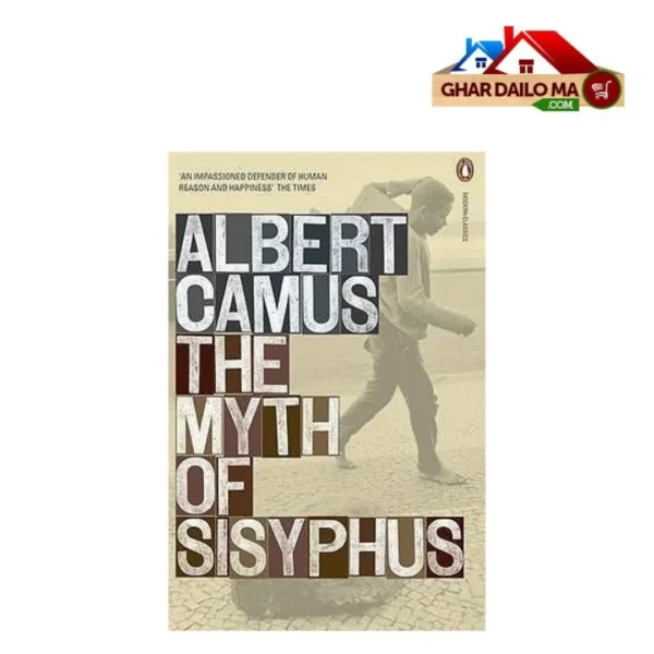 The Myth of Sisyphus- Albert Camus