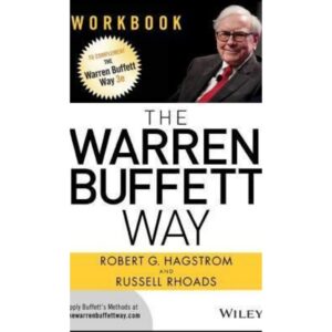 The Warren Buffett Way by Robert G. Hagstrom
